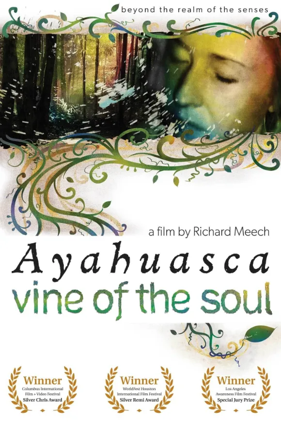 Ayahuasca: Vine of the Soul