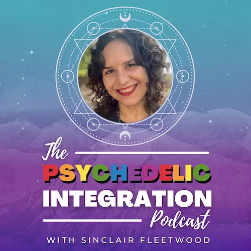 The-Psychedelic-Integration-Podcast